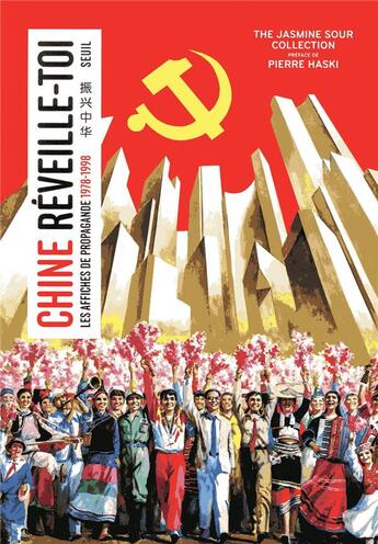 Couverture du livre « Chine, réveille-toi ; les affiches de propagande (1978-1998) » de  aux éditions Seuil