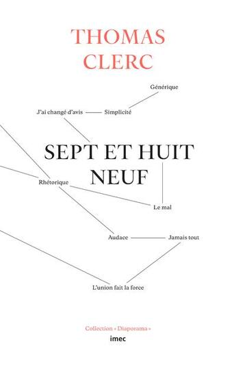 Couverture du livre « Sept et huit neuf » de Thomas Clerc aux éditions Imec