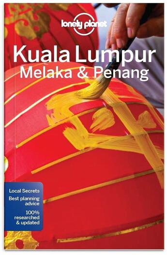 Couverture du livre « Kuala Lumpur ; Melaka & Penang (4e édition) » de Simon Richmond et Isabel Albiston aux éditions Lonely Planet France
