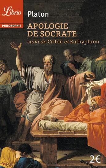 Couverture du livre « L'apologie de socrate ; le criton » de Platon aux éditions J'ai Lu