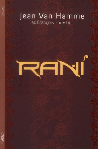 Couverture du livre « Rani par le créateur de Largo Winch » de Jean Van Hamme aux éditions Michel Lafon