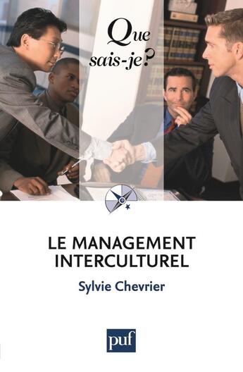 Couverture du livre « Le management interculturel (3e édition) » de Sylvie Chevrier aux éditions Que Sais-je ?