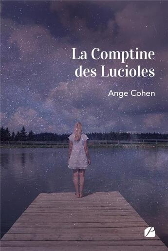 Couverture du livre « La comptine des lucioles » de Ange Cohen aux éditions Du Pantheon