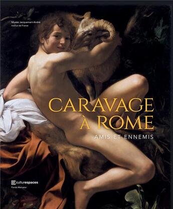 Couverture du livre « Caravage à Rome, amis et ennemis » de Francesca Cappelletti aux éditions Fonds Mercator