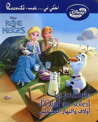 Couverture du livre « La Reine des Neiges : la journée d'Olaf au soleil » de Disney aux éditions Hachette-antoine