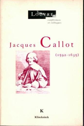 Couverture du livre « Jacques Callot (1592-1635) » de  aux éditions Klincksieck