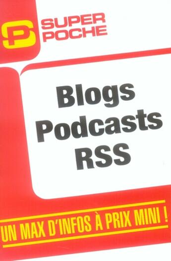 Couverture du livre « Blogs podcasts rss » de Jean-Noel Anderruthy aux éditions Micro Application