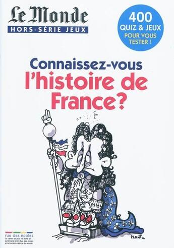 Couverture du livre « Connaissez-vous l'histoire de France ? » de  aux éditions Rue Des Ecoles