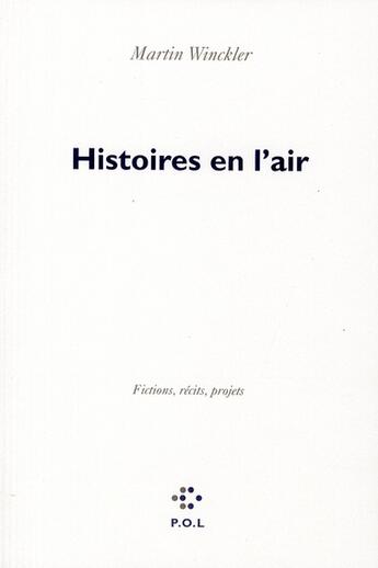 Couverture du livre « Histoires en l'air » de Martin Winckler aux éditions P.o.l