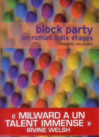 Couverture du livre « Block party ; un roman à dix étages » de Richard Milward aux éditions Asphalte
