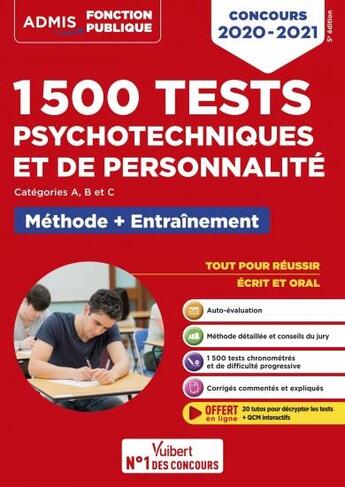 Couverture du livre « 1500 tests psychotechniques et de personnalité concours (édition 2020/2021) » de  aux éditions Vuibert