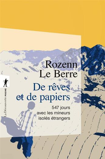 Couverture du livre « De rêves et de papiers » de Rozenn Le Berre aux éditions La Decouverte
