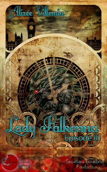 Couverture du livre « Lady Falkenna t.3 » de Alizee Villemin aux éditions Lune Ecarlate
