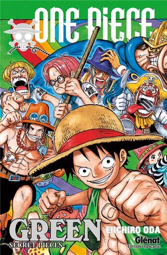 Couverture du livre « One Piece : green ; secret pieces » de Eiichiro Oda aux éditions Glenat