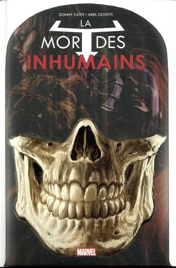Couverture du livre « Inhumans : la mort des inhumains » de Ariel Olivetti et Cates Donny aux éditions Panini