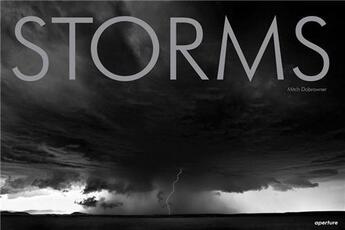 Couverture du livre « Mitch dobrowner storms » de Dobrowner Mitch aux éditions Aperture