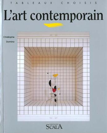 Couverture du livre « L'art contemporain » de Domino Christop aux éditions Scala