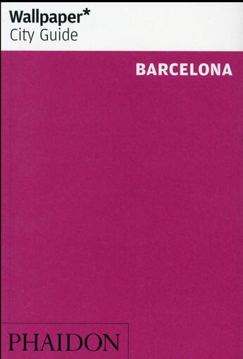 Couverture du livre « Barcelona » de  aux éditions Phaidon Press
