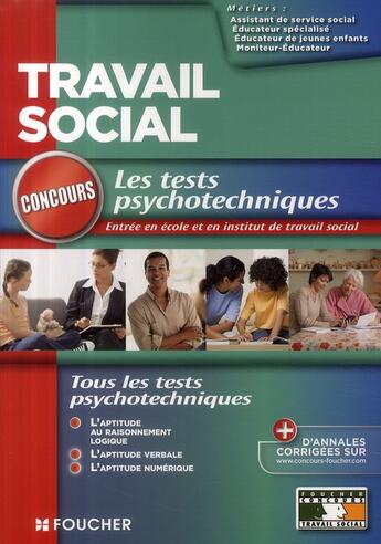 Couverture du livre « Les tests psychontechniques » de Valerie Beal et Olivier Berthou aux éditions Foucher