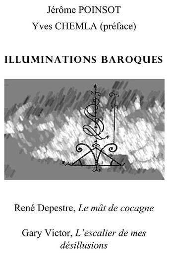 Couverture du livre « Illuminations baroques » de Jerome Poinsot aux éditions Books On Demand