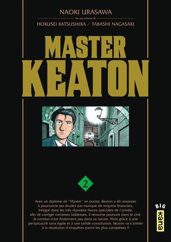 Couverture du livre « Master Keaton Tome 2 » de Naoki Urasawa et Takashi Nagasaki et Hokusei Katsushika aux éditions Kana