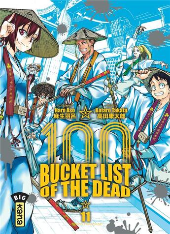 Couverture du livre « Bucket list of the dead Tome 11 » de Haro Aso et Kotaro Takata aux éditions Kana