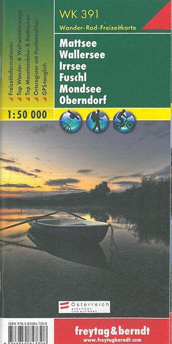 Couverture du livre « Mattsee-wallersee-irrsee-fusch mondsee - oberndorf » de  aux éditions Freytag Und Berndt