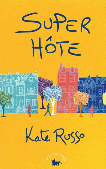 Couverture du livre « Super hôte » de Kate Russo aux éditions Table Ronde