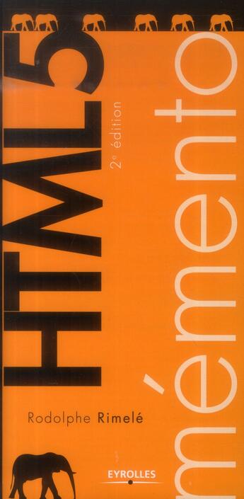 Couverture du livre « Html 5 (2e édition) » de Rodolphe Rimele aux éditions Eyrolles