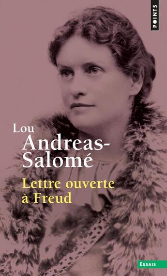 Couverture du livre « Lettre ouverte à Freud » de Lou Andreas-Salome aux éditions Points