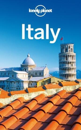 Couverture du livre « Lonely Planet Italy » de Wheeler aux éditions Loney Planet Publications