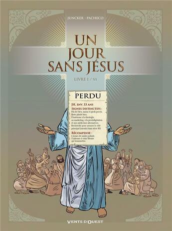 Couverture du livre « Un jour sans Jésus Tome 1 » de Nicolas Juncker et Chico Pacheco aux éditions Vents D'ouest