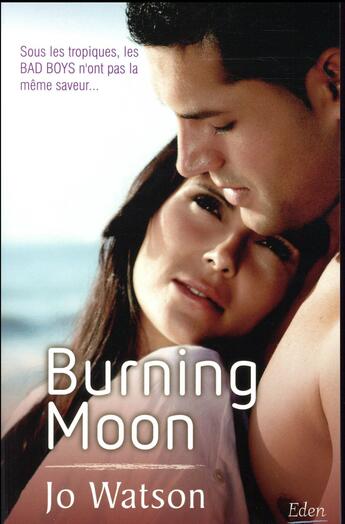 Couverture du livre « Burning moon » de Jo Watson aux éditions City