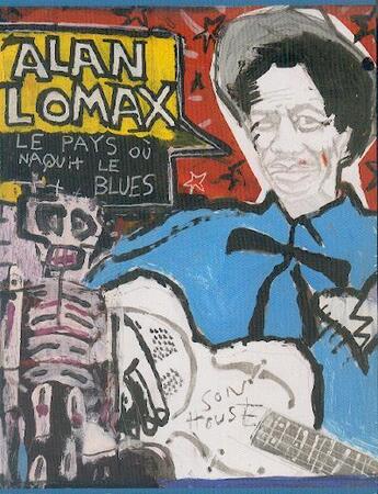 Couverture du livre « Le pays ou naquit le blues (+cd) » de Alan Lomax aux éditions Les Fondeurs De Briques