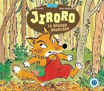 Couverture du livre « Jiroro le renard roublard » de Rien Ono et Taruishi Mako aux éditions Nobi Nobi