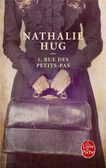 Couverture du livre « 1, rue des Petits-Pas » de Nathalie Hug aux éditions Le Livre De Poche