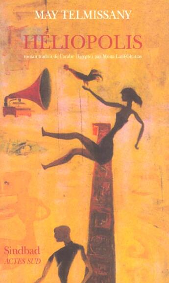 Couverture du livre « Héliopolis » de Telmissany May aux éditions Sindbad