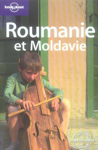 Couverture du livre « Roumanie et moldavie (2e édition) » de Robert Reid aux éditions Lonely Planet France