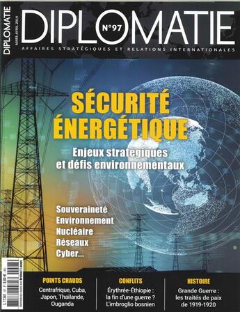Couverture du livre « Diplomatie n 97 securite energetique - mars/avril 2019 » de  aux éditions Diplomatie