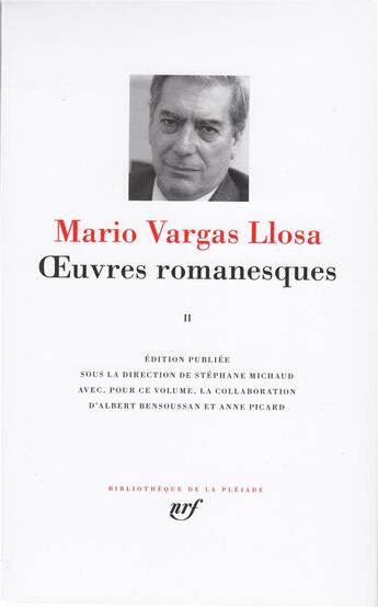 Couverture du livre « Oeuvres romanesques t.2 » de Mario Vargas Llosa aux éditions Gallimard