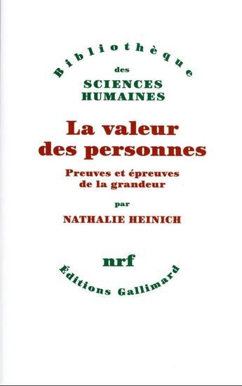 Couverture du livre « La valeur des personnes » de Nathalie Heinich aux éditions Gallimard