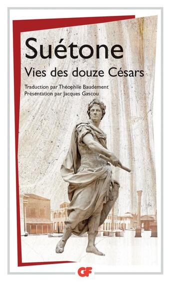 Couverture du livre « Vies des douze Césars » de Suetone aux éditions Flammarion