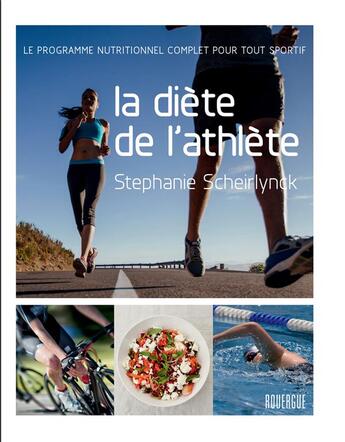 Couverture du livre « La diète de l'athlète » de Stephanie Scheirlynck aux éditions Rouergue