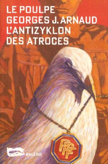 Couverture du livre « L Antizyklon Des Atroces » de Georges Arnaud aux éditions Baleine