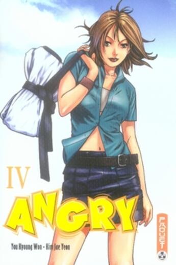 Couverture du livre « Angry Tome 4 » de You Kyoung-Won / Jae aux éditions Paquet