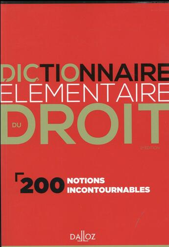 Couverture du livre « Dictionnaire élémentaire du droit (2e édition) » de Dominique Chagnollaud et Collectif aux éditions Dalloz