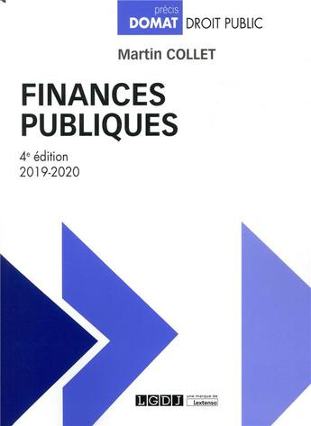 Couverture du livre « Finances publiques » de Martin Collet aux éditions Lgdj