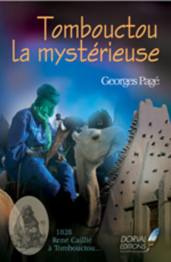 Couverture du livre « Tombouctou La Mysterieuse » de Georges Page aux éditions Dorval