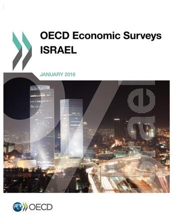 Couverture du livre « Israel ; OECD economic surveys (édition 2016) » de Ocde aux éditions Ocde