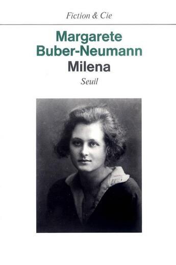 Couverture du livre « Milena » de Buber-Neumann Margar aux éditions Seuil